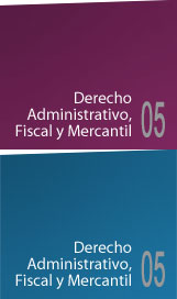 Derecho Administrativo, Fiscal y Mercantil